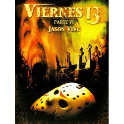 Friday the 13th Part 6  : Jason LIves