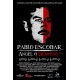 Pablo Escobar - Ángel o Demonio - DVD