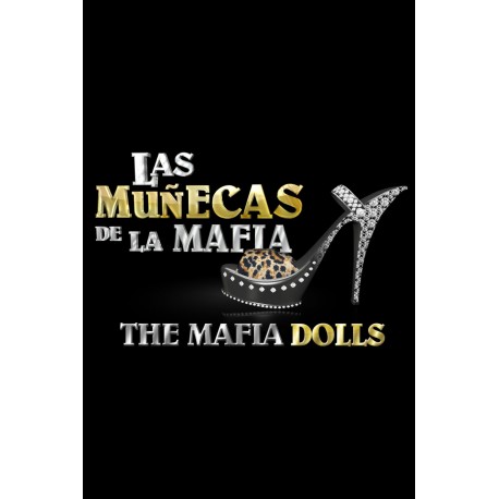 Las Muñecas de la Mafia