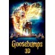 Goosebumps 3D & DVD